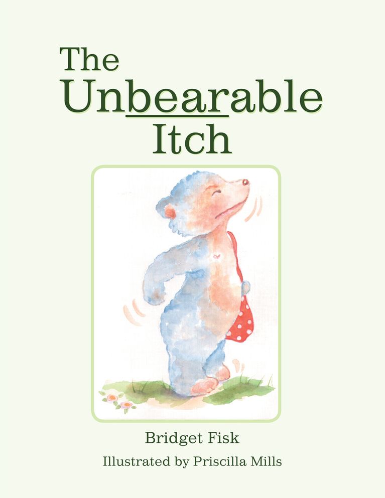 The Unbearable Itch