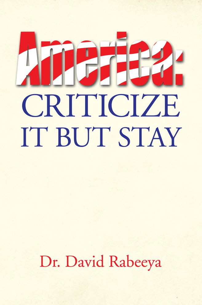 America: Criticize It But Stay