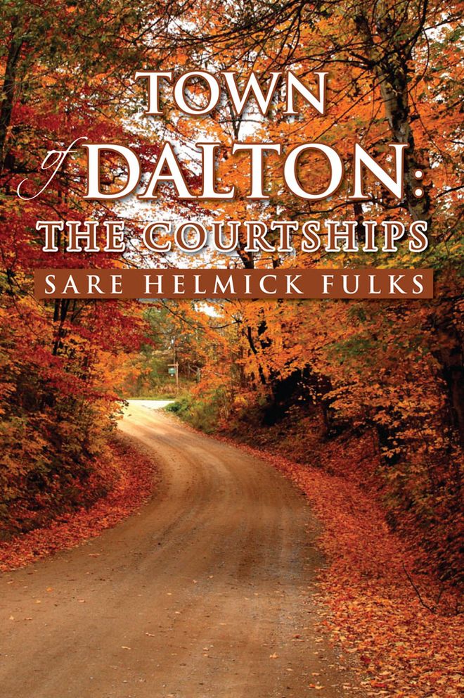Town of Dalton: The Courtships: The Courtships