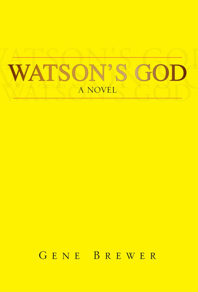 Watson's God: A Novel