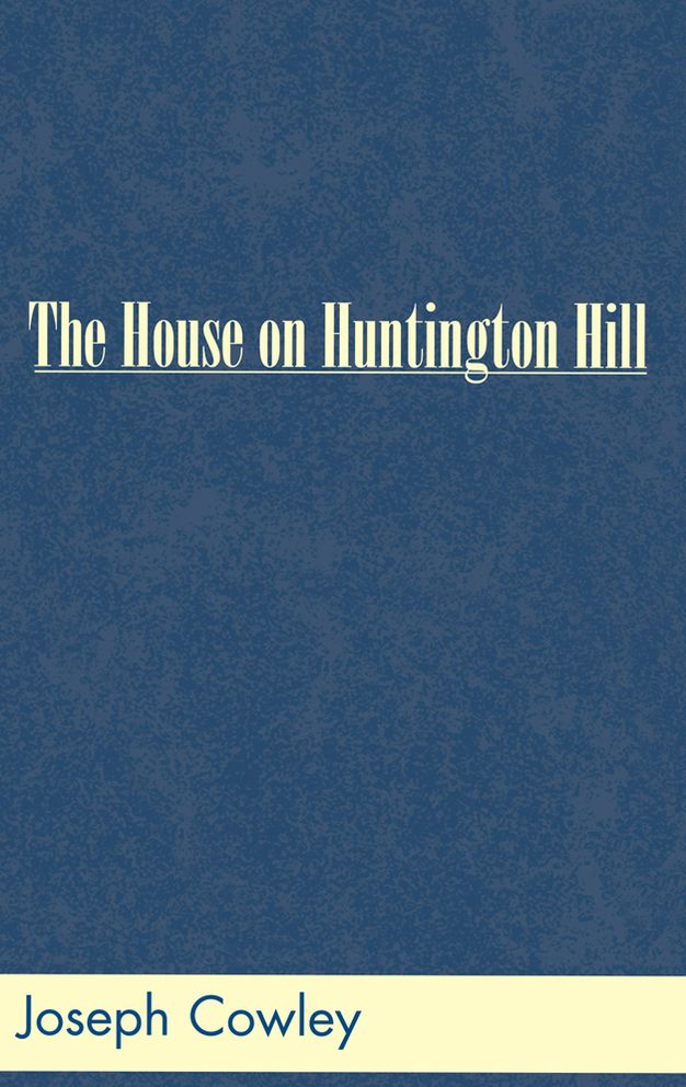 The House on Huntington Hill