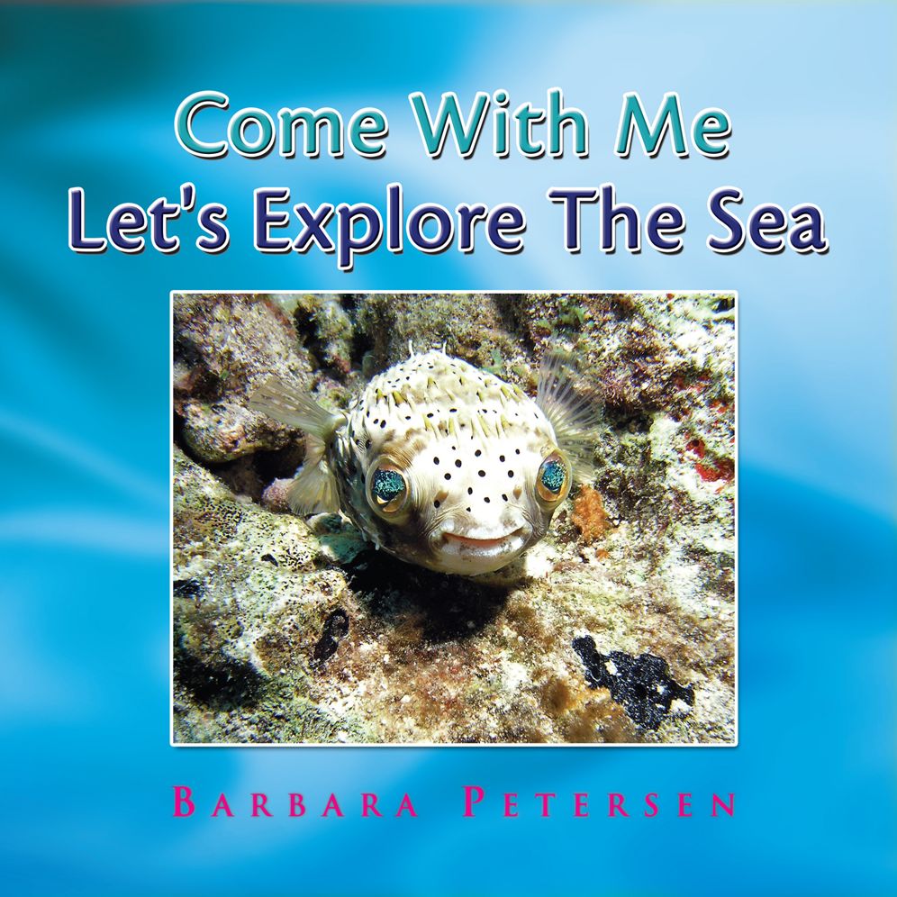 Come With Me Let's Explore The Sea