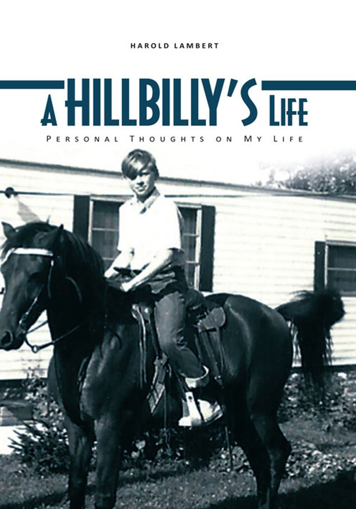 A HILLBILLY'S Life: Personal Thoughts on My Life