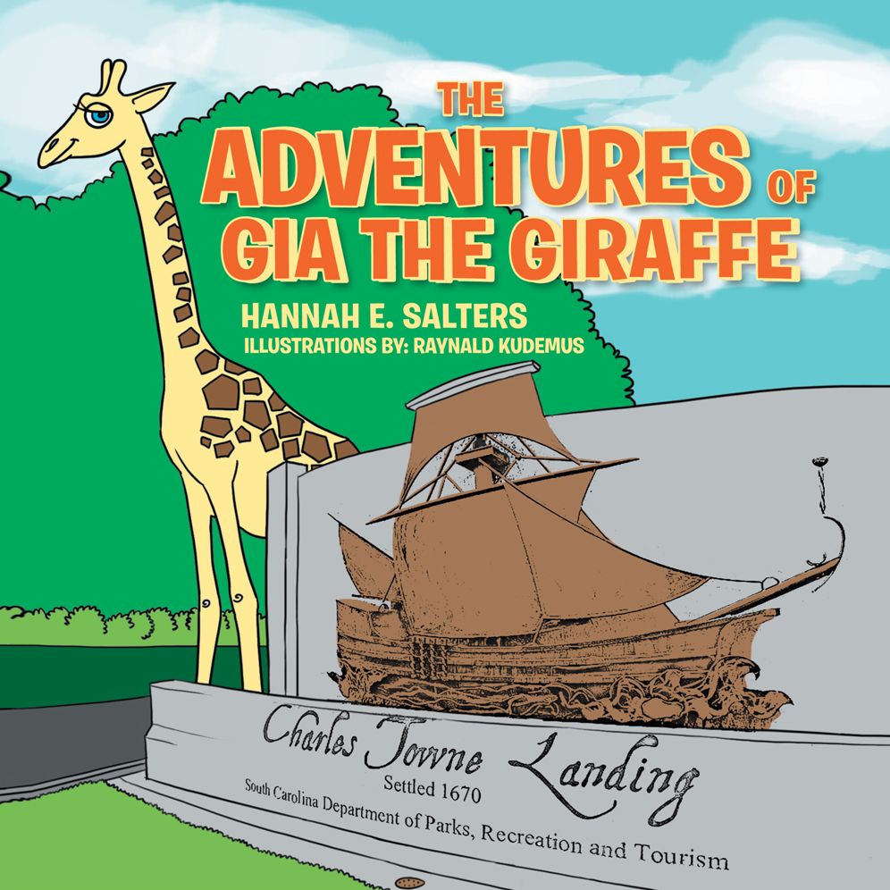 The Adventures of Gia the Giraffe