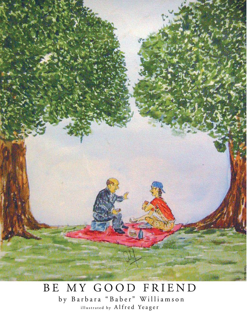 Be My Good Friend: Illustrations by Alfred Yeager