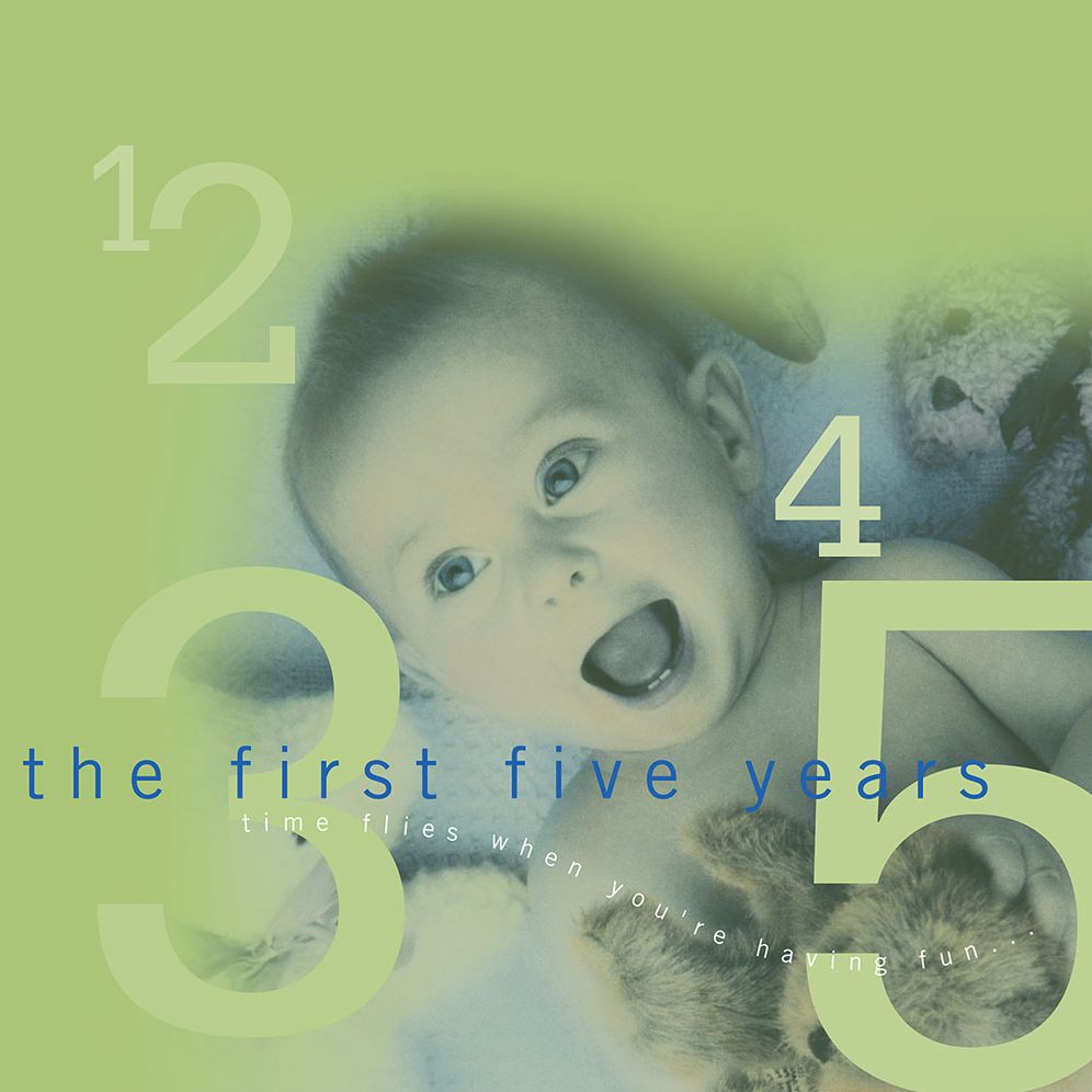 The First Five Years