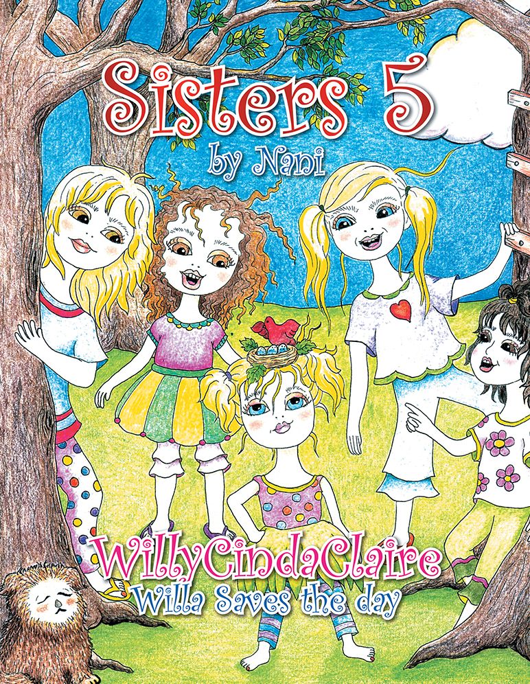Sisters 5: WillyCindaClaire