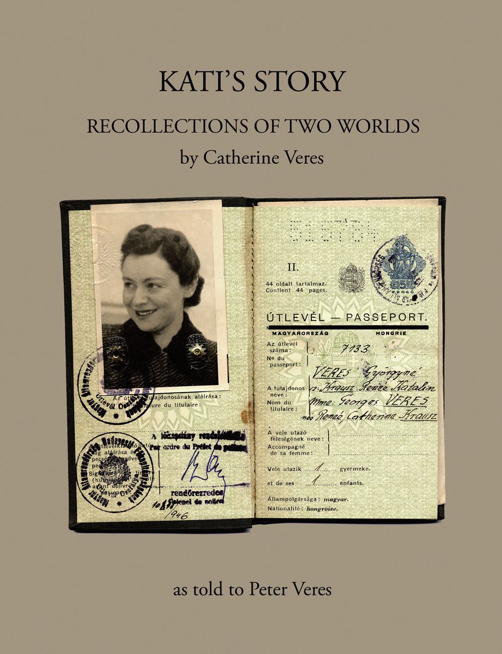 KATI'S STORY: RECOLLECTIONS OF TWO WORLDS (PagePerfect NOOK Book)