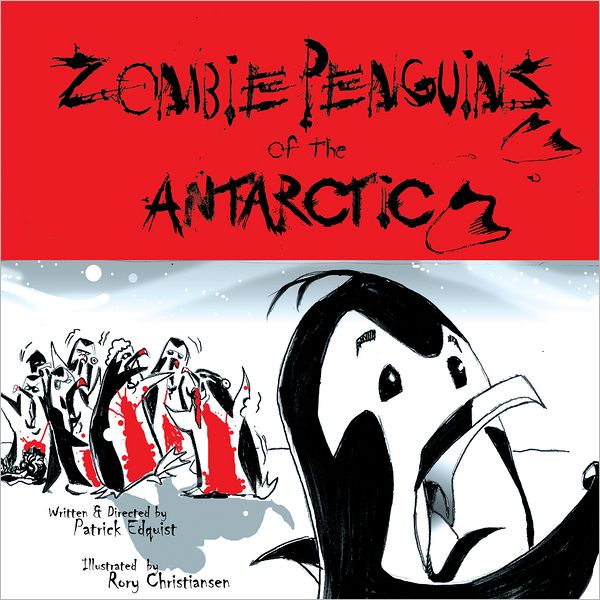Zombie Penguins of the Antarctic (PagePerfect NOOK Book)