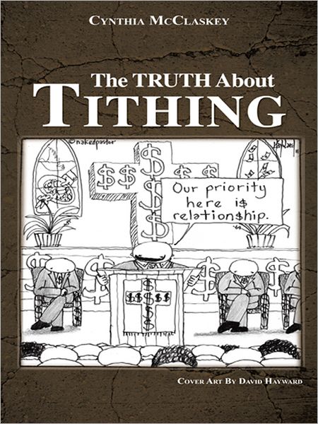 The Truth About Tithing