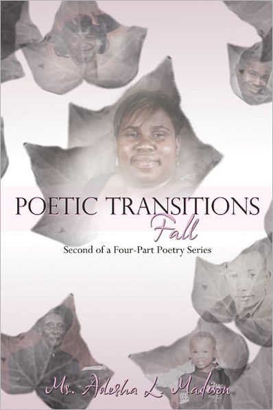Poetic Transitions Fall:: 2nd of a 4-Part Poetry Series