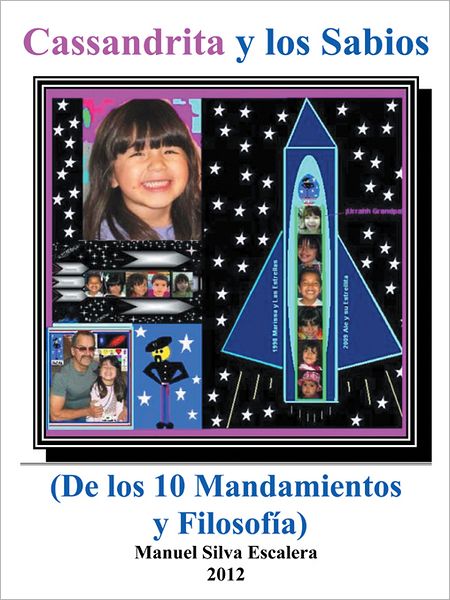 Cassandrita Y Los Sabios: De Los 10 Mandamientos Y Filosofia