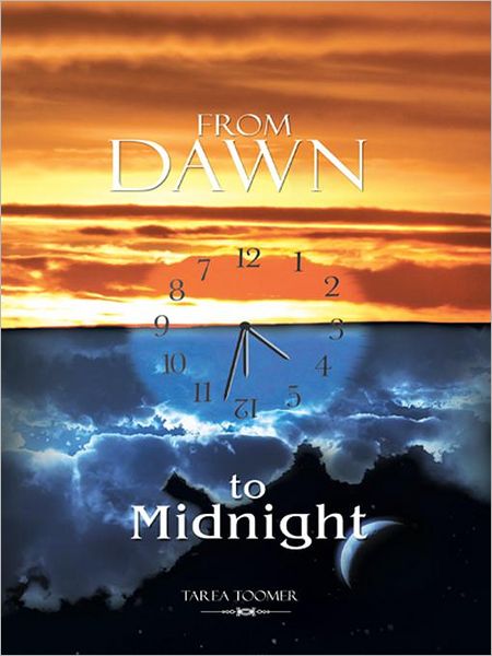 From Dawn to Midnight