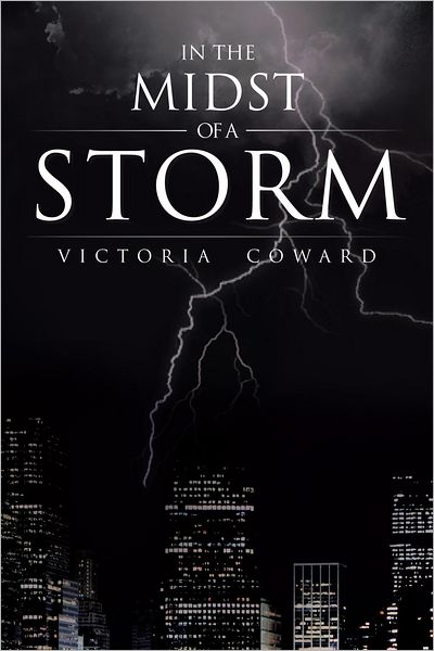 In the Midst of a Storm