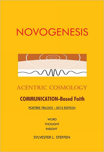 NOVOGENESIS: Acentric Cosmology