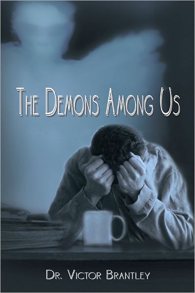 The Demons Among Us