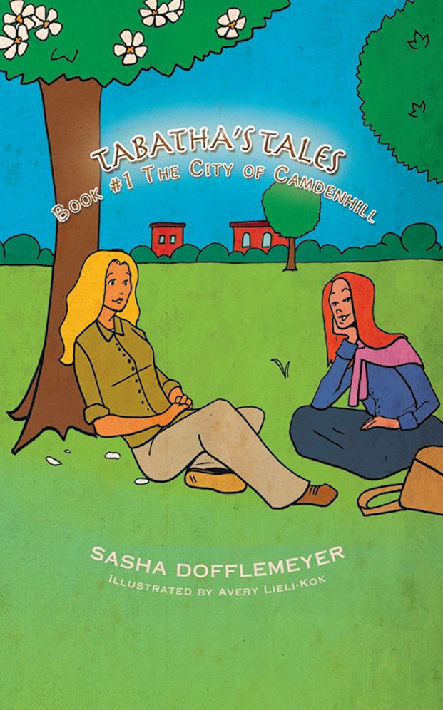 Tabatha's Tales: Book 1: The City of Camdenhill