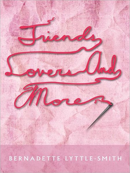 FRIENDS, LOVERS and MORE