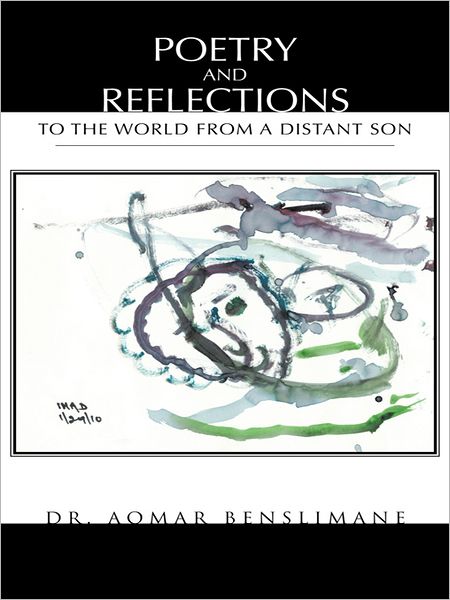 Poetry and Reflections: To the World From a Distant Son