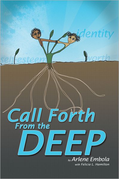 CALL FORTH FROM THE DEEP