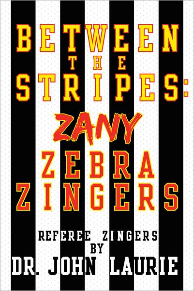 BETWEEN THE STRIPES: ZANY ZEBRA ZINGERS