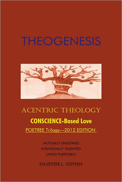 THEOGENESIS: Acentric Theology