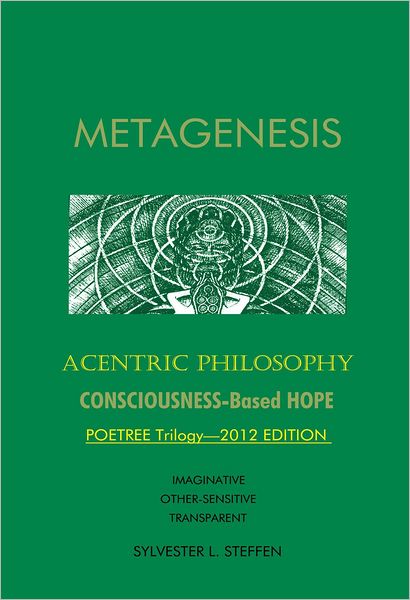 METAGENESIS: Acentric Philosophy
