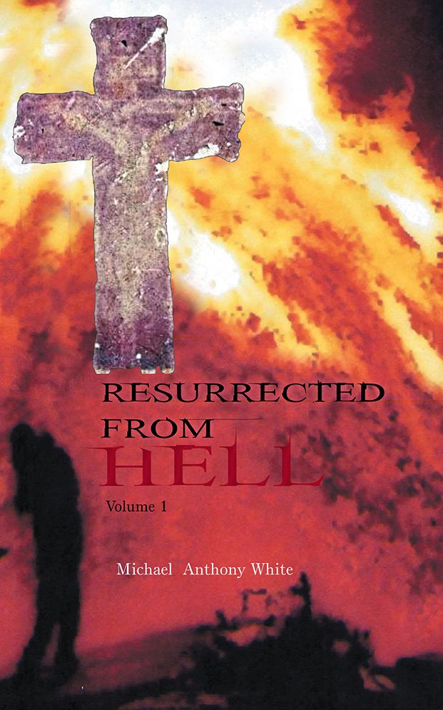 RESURRECTED FROM HELL: Volume one
