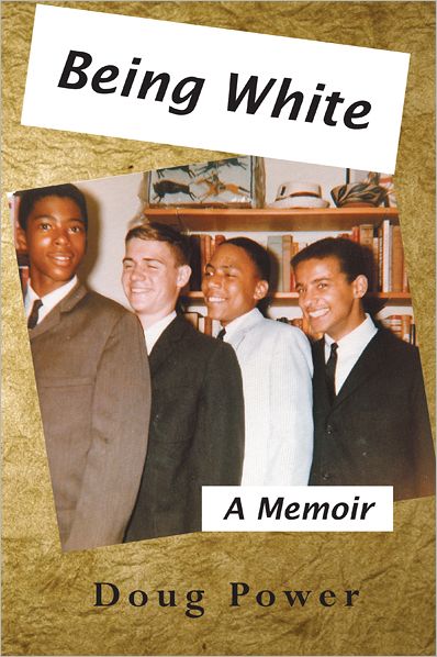 Being White: A Memoir