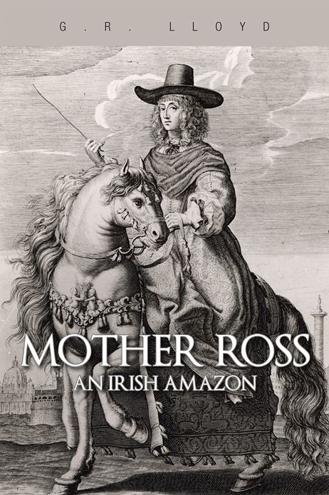 MOTHER ROSS: AN IRISH AMAZON