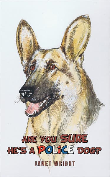 Are You Sure He's A Police Dog?