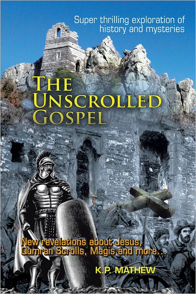 The Unscrolled Gospel