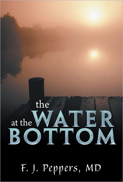 The Water at the Bottom