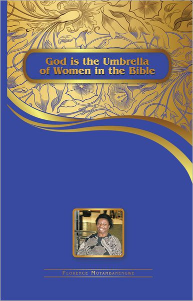 God is the Umbrella of Women in the Bible