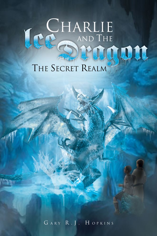 Charlie and the Ice Dragon: The Secret Realm