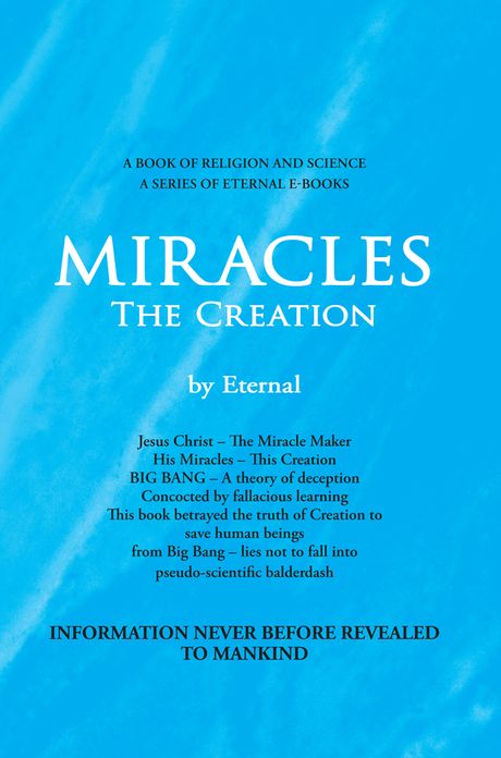 MIRACLES, The Creation