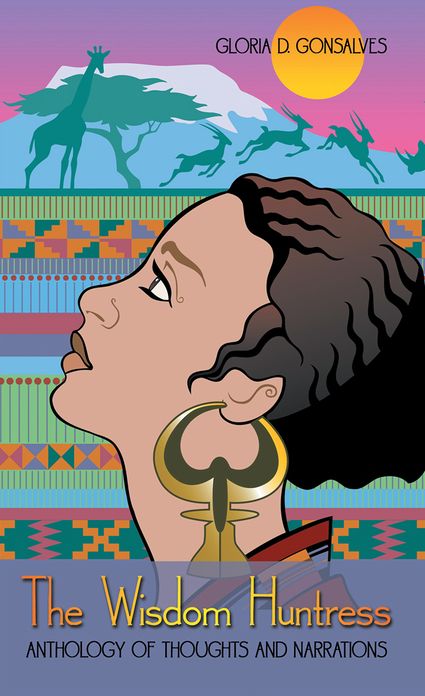 The Wisdom Huntress: Anthology of Thoughts and Narrations