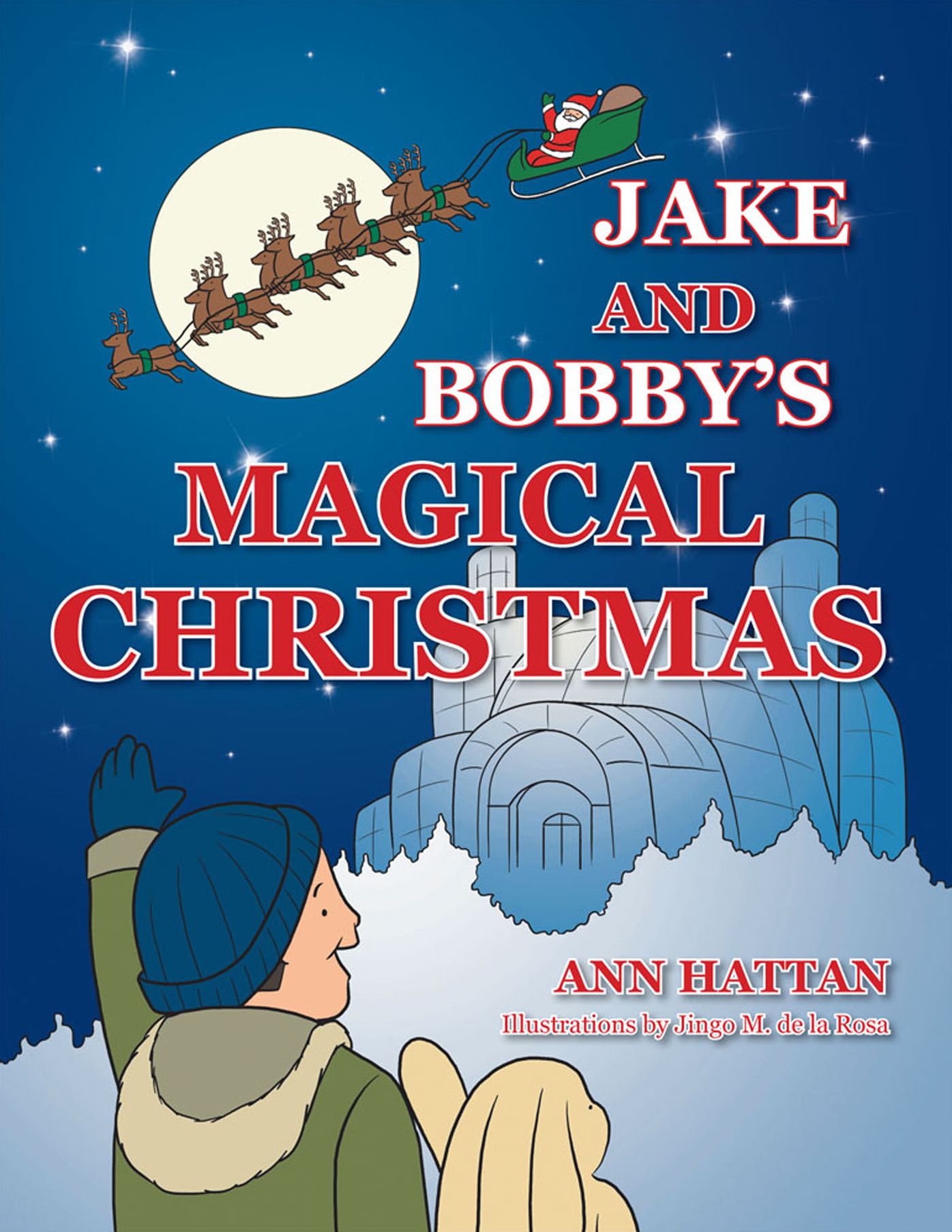 Jake and Bobby'S Magical Christmas