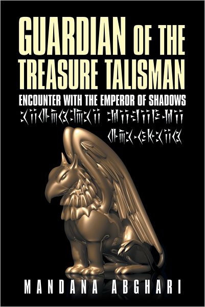 Guardian of the Treasure Talisman: Encounter with the Emperor of Shadows