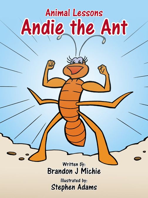 Andie the Ant: Animal Lessons (PagePerfect NOOK Book)