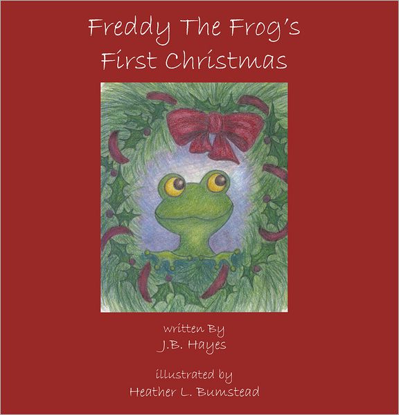 Freddy the Frog's First Christmas