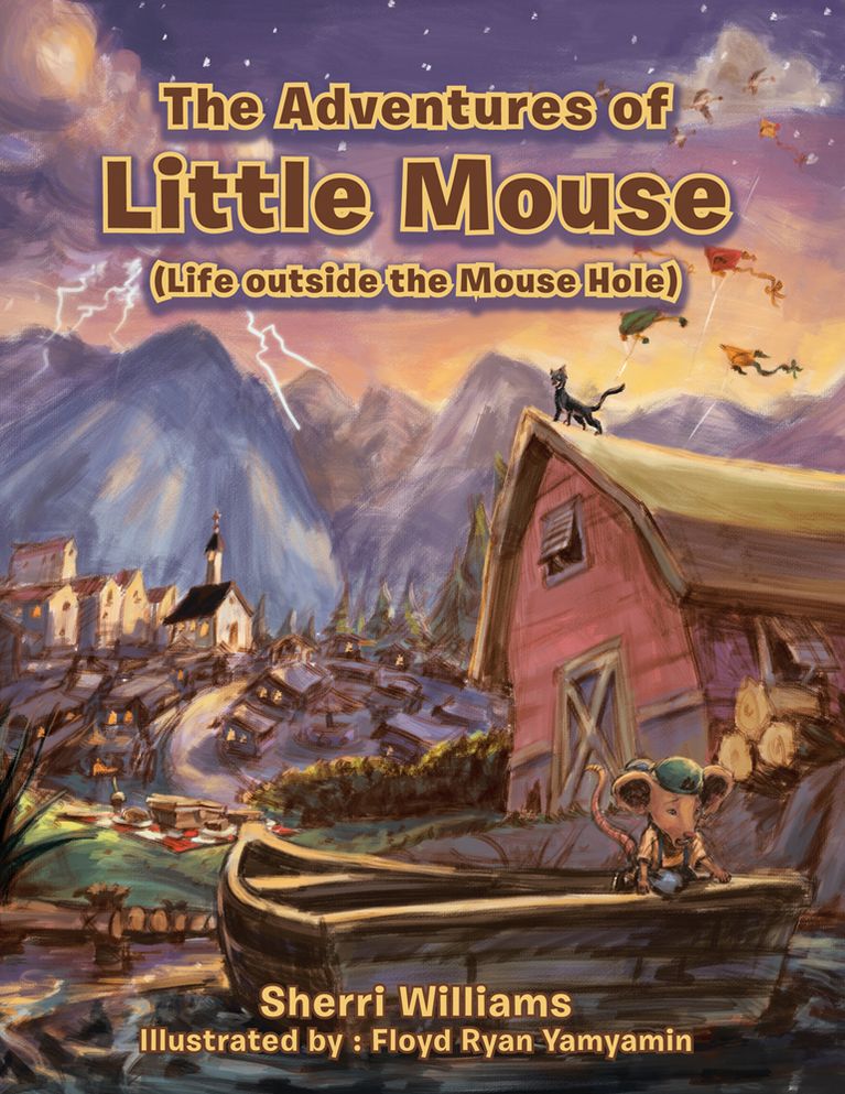 The Adventures of Little Mouse: (Life outside the Mouse Hole)