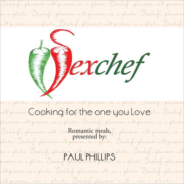 Sexchef: Cooking for the one you Love