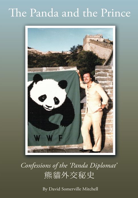 The Panda And The Prince: Confessions of the 'Panda Diplomat'