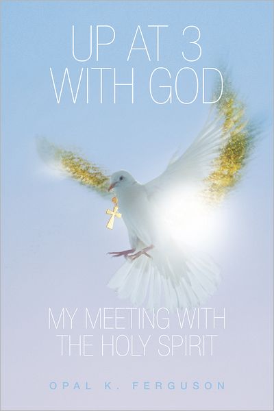 Up at 3 with God: My meeting with the Holy Spirit