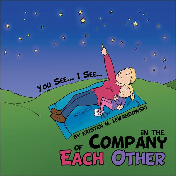 In the Company of Each Other: You See... I See...