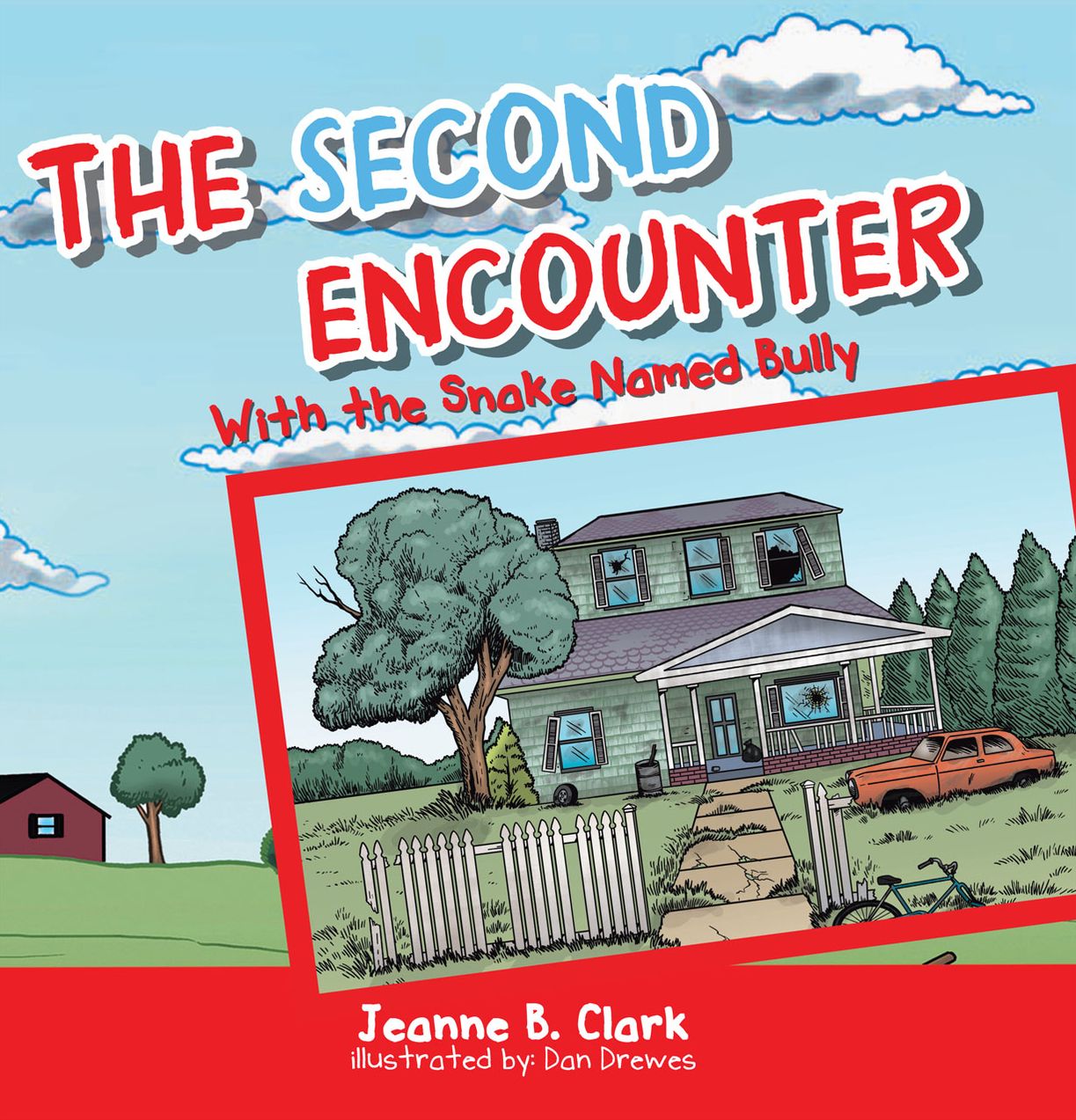 The Second Encounter: With the Snake Named Bully (PagePerfect NOOK Book)