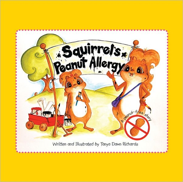 Squirrel's Peanut Allergy: A peanut-free story (PagePerfect NOOK Book)
