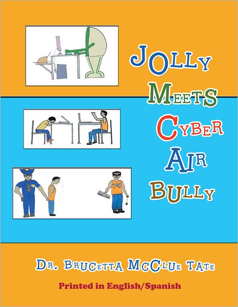 Jolly Meets Cyber Air Bully (PagePerfect NOOK Book)
