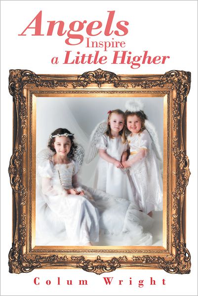 Angels Inspire a Little Higher